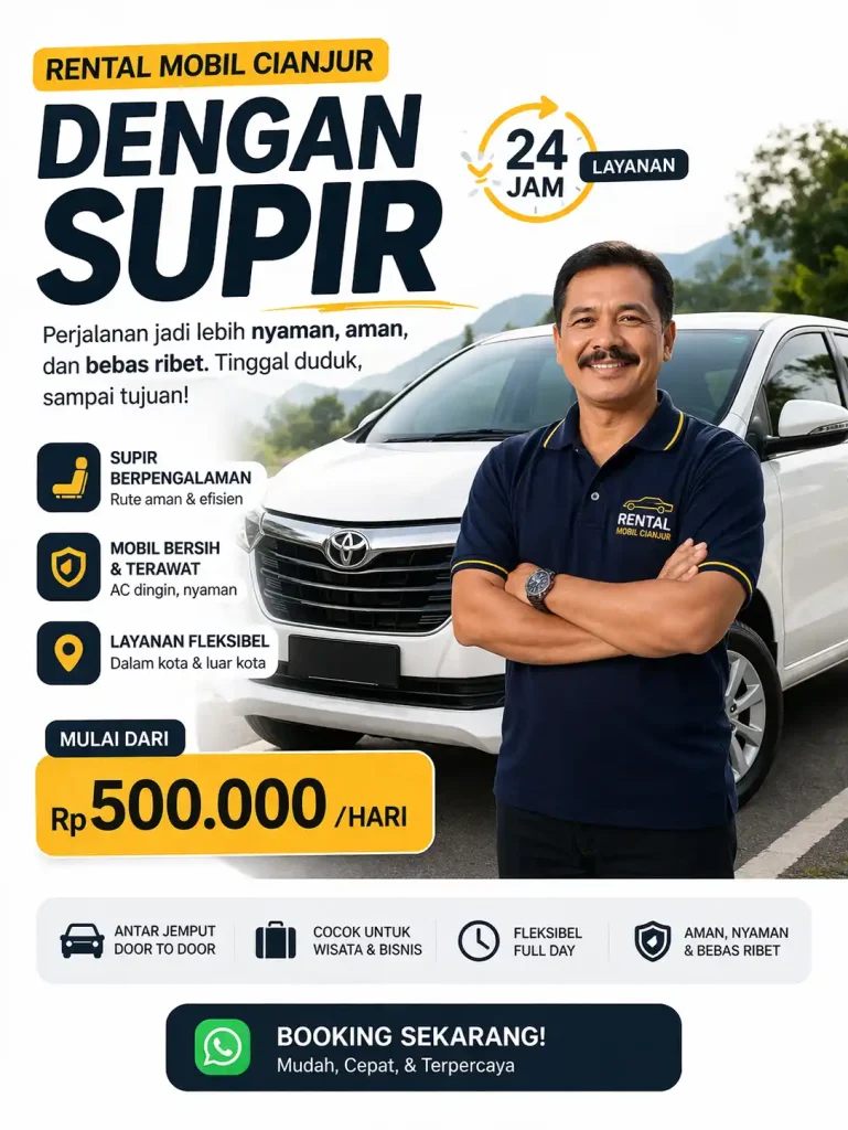 Rental Mobil Cianjur Dengan Supir