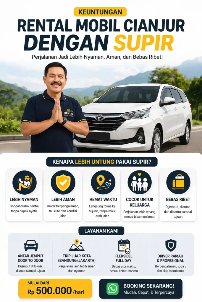 Keuntungan sewa mobil dengan supir di cianjur
